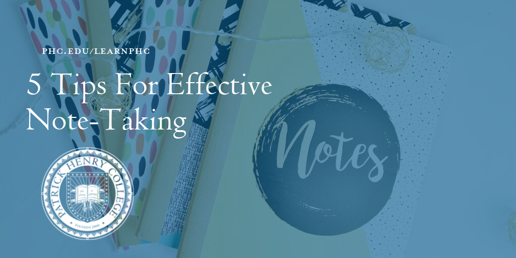 5 Tips For Effective Note-Taking