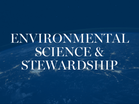 Environmental Science & Stewardship
