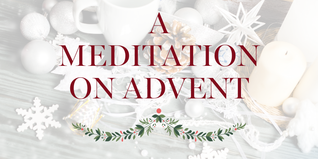 A meditation on advent