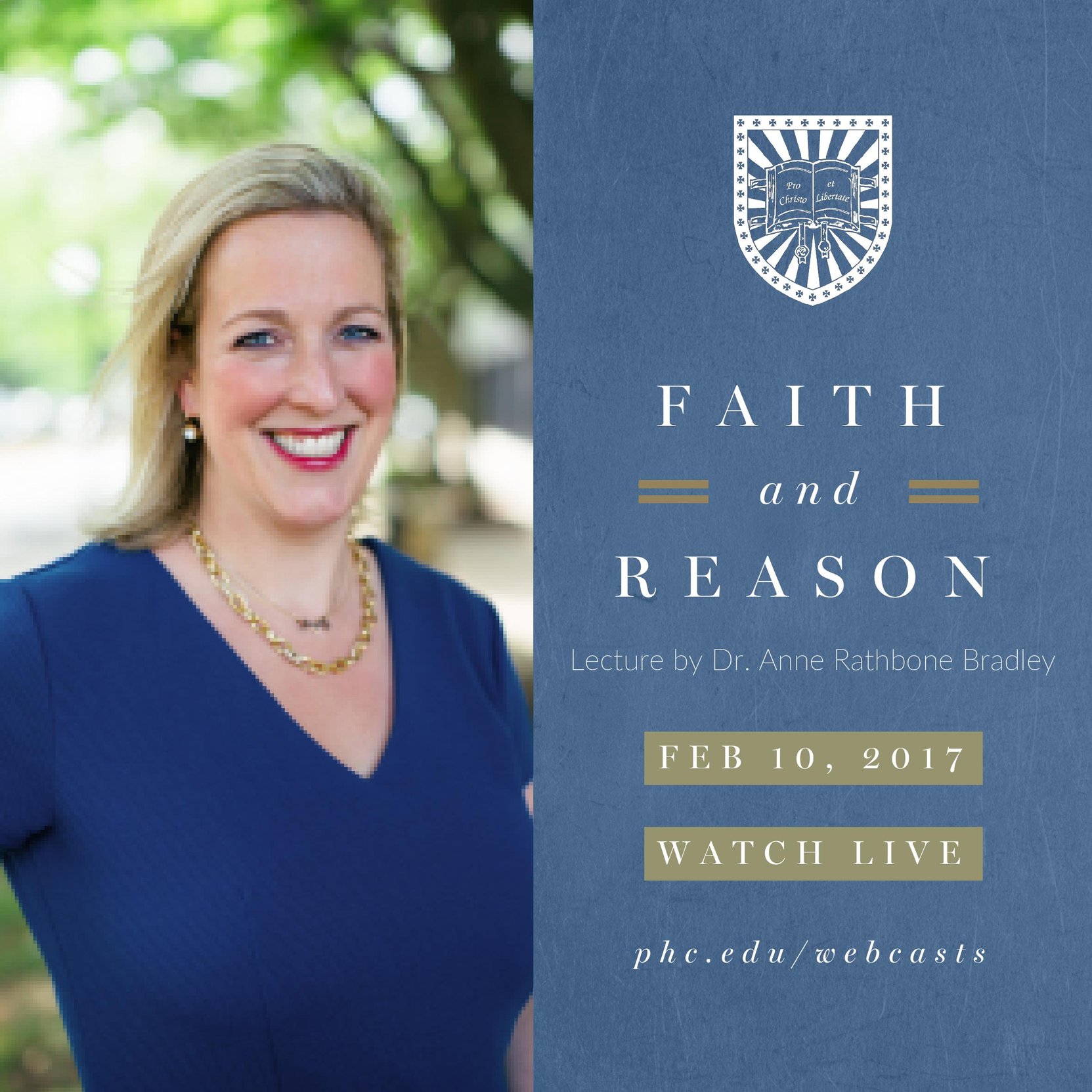 Patrick Henry College (PHC) Faith and Reason spring 2017 lecture by Dr. Anne Rathbone Bradley