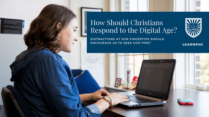 How Should Christians Respond to the Digital Age?