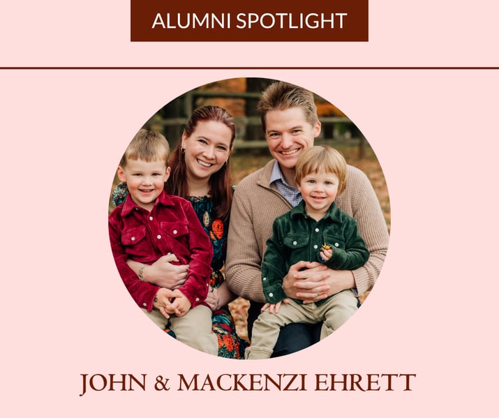 John and Mackenzi Ehrett Alumni Spotlight