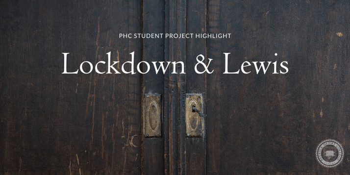 Lockdown & Lewis