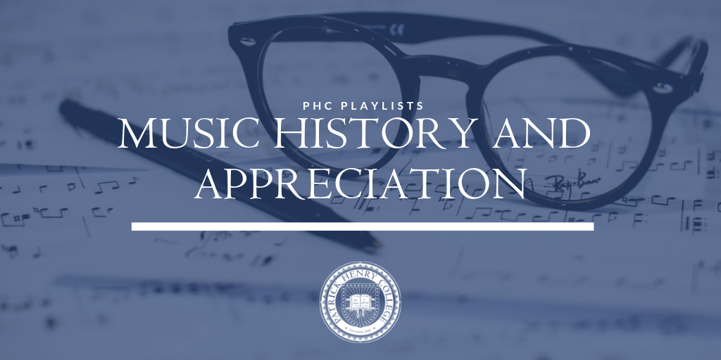 Music History and Appreciation