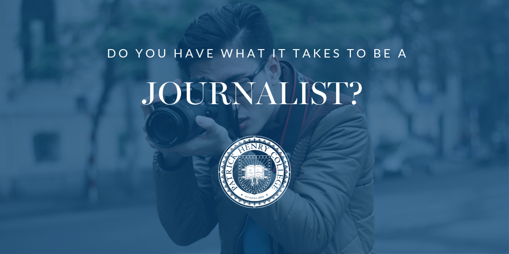 Do you have what it takes to be a journalist 