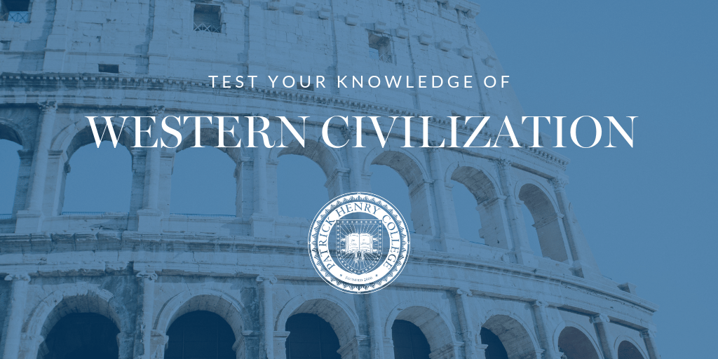 QUIZ: Test Your Knowledge of Western Civilization