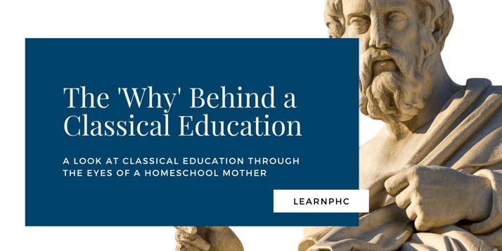 The why behind a classical education