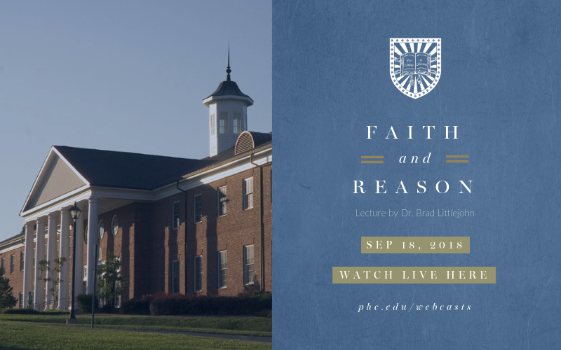 faith and reason fall 2018 Patrick Henry College