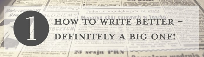 how to write better - definitely a big one!.jpg