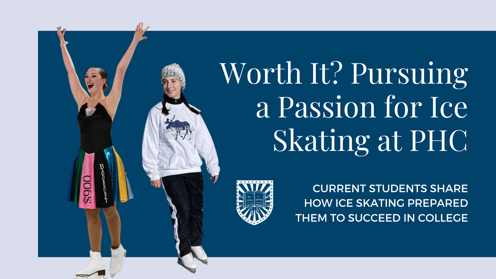 Worth It? Pursuing a Passion for Ice Skating at PHC